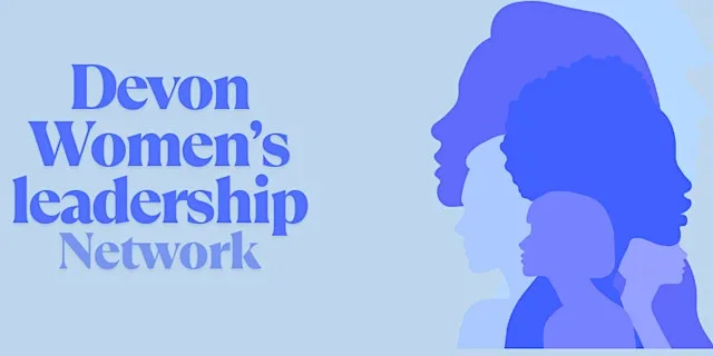 Devon Women's Leadership Network - Brunch, Exeter at Cosy Club