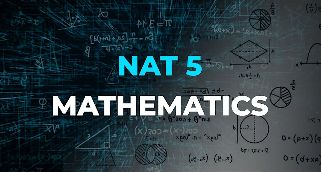 NAT 5 Mathematics Tuition Programmes (SQA) @ Edinburgh. at 21 Calder Rd
