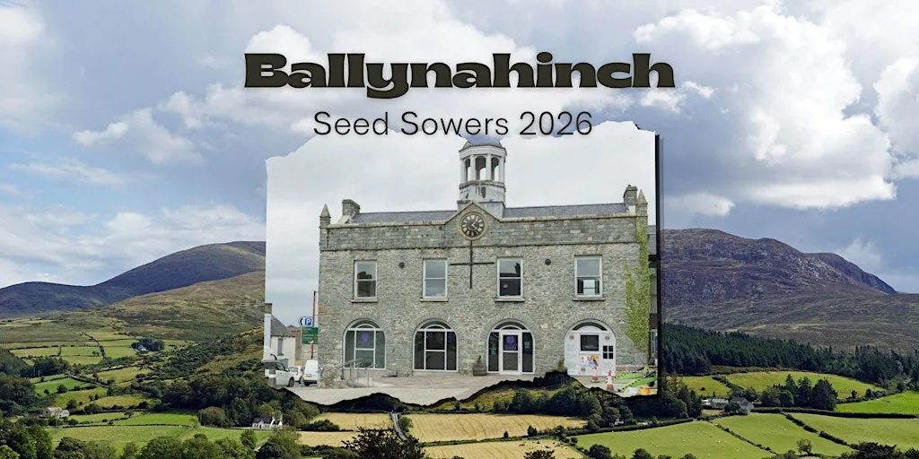 Ballynahinch Seed Sowers 2026 at Ballynahinch Community Centre
