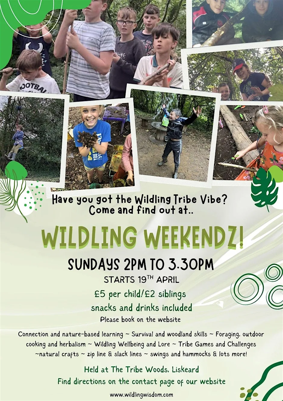 Wildling Weekendz at The Tribe Woods