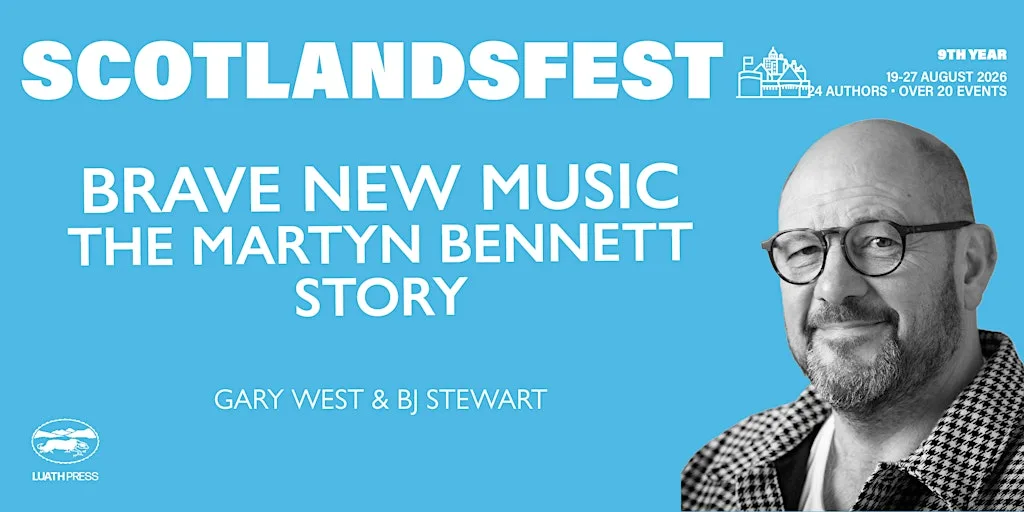 ScotlandsFest: Brave New Music – The Martyn Bennett Story at St Columba's by the Castle Scottish Episcopal Church