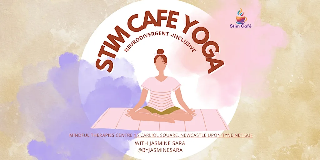 Stim Café Monthly Neuro-Inclusive Yoga at Carliol Street