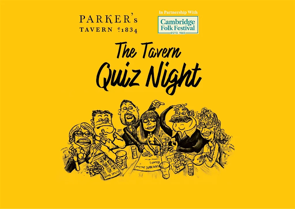 The Tavern Quiz Night x The Cambridge Folk Festival at Parker's Tavern