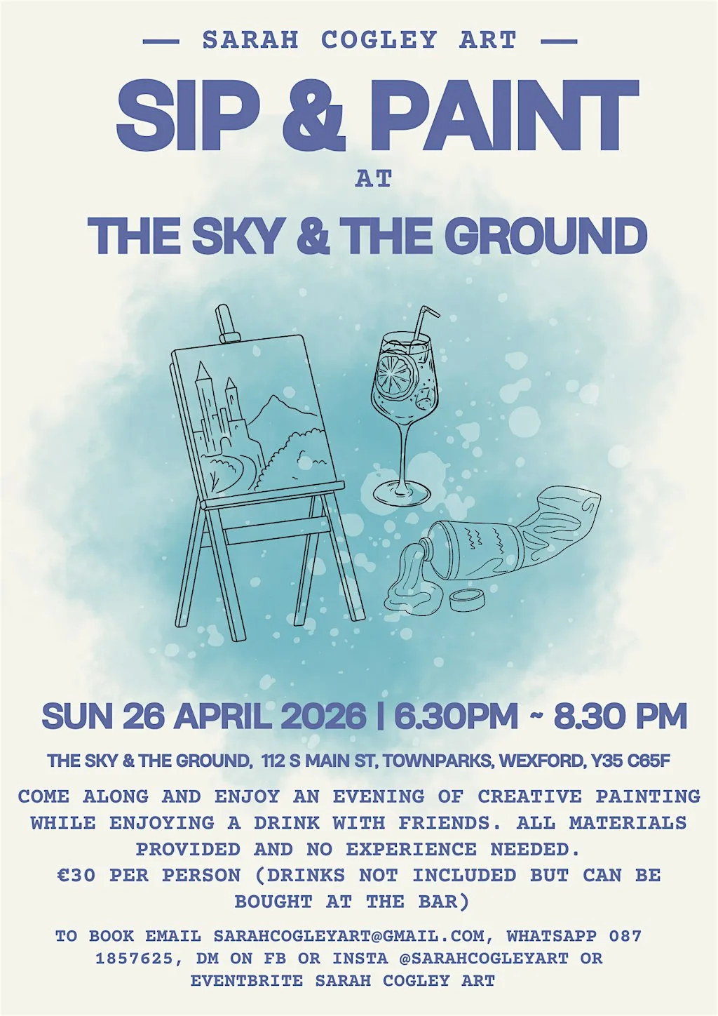 SIP N PAINT - THE SKY & THE GROUND