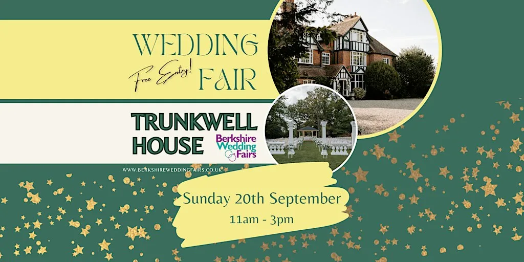 Trunkwell House Wedding Fair at Trunkwell House Hotel