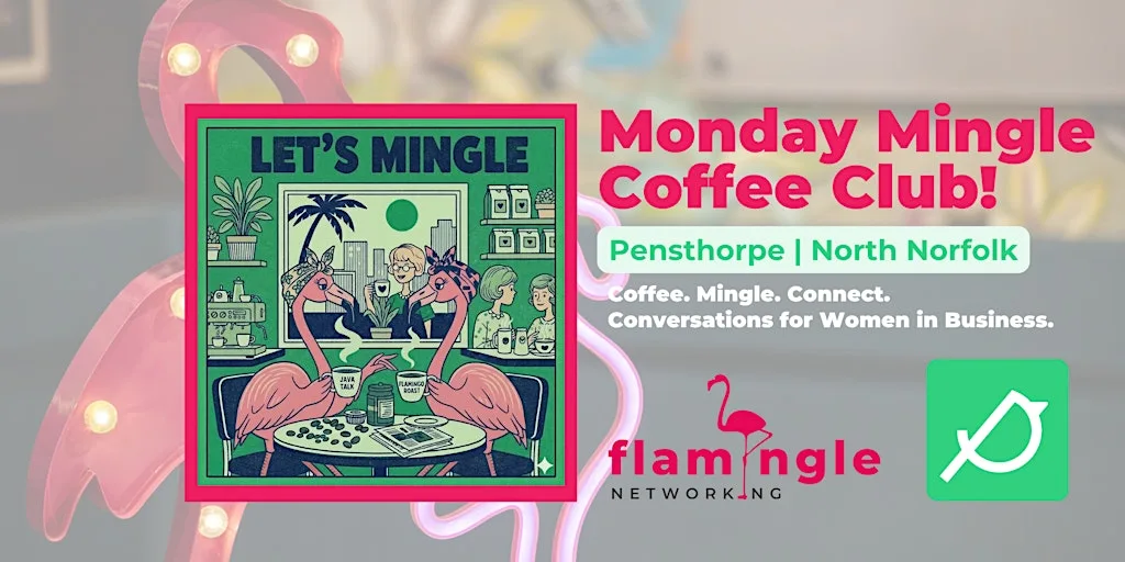 NEW | Monday Mingle Coffee Club ☕ Networking for Women | North Norfolk at Pensthorpe Nature Reserve