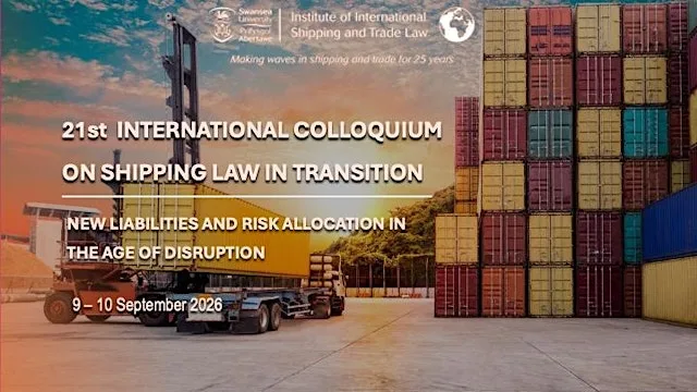 21st  International Colloquium on Shipping Law in Transition at Richard Price Building