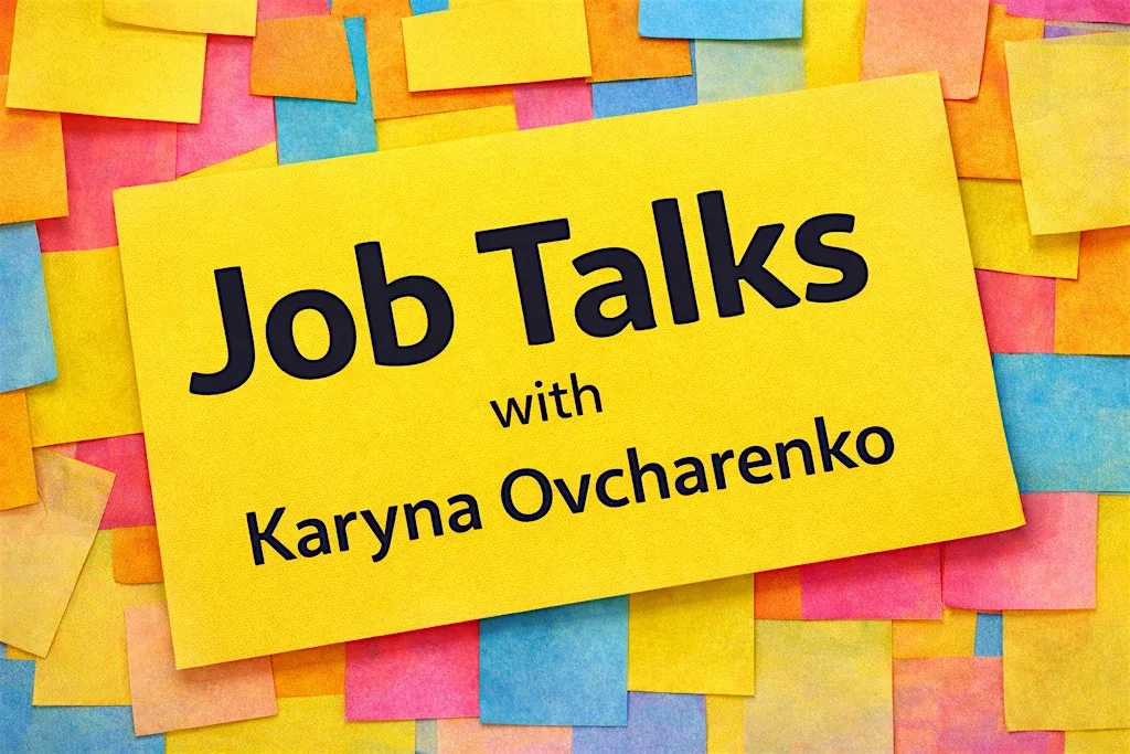Job Talks with Karyna Ovcharenko