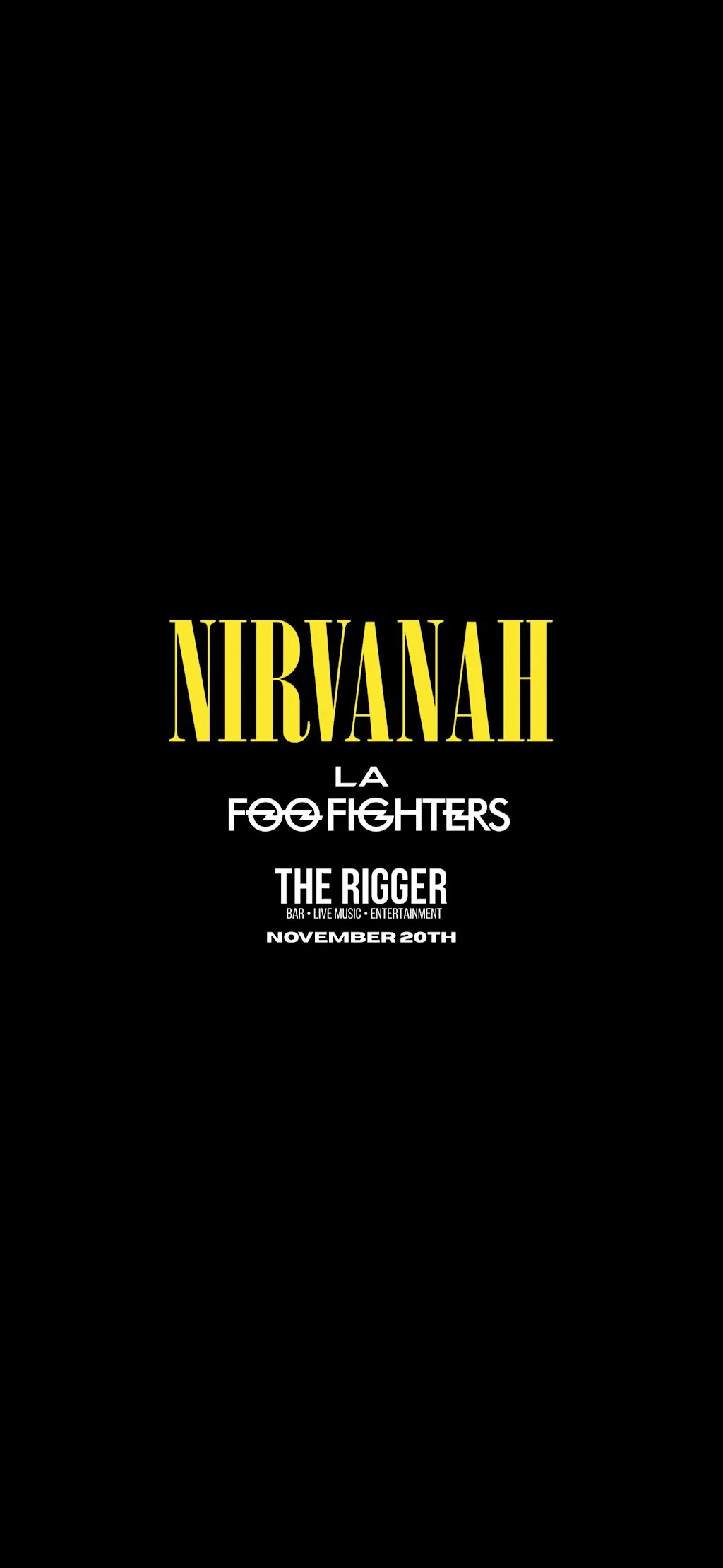 Nirvanah / LA Foo Fighters Live @ The Rigger Newcastle-under-Lyme 20/11/26