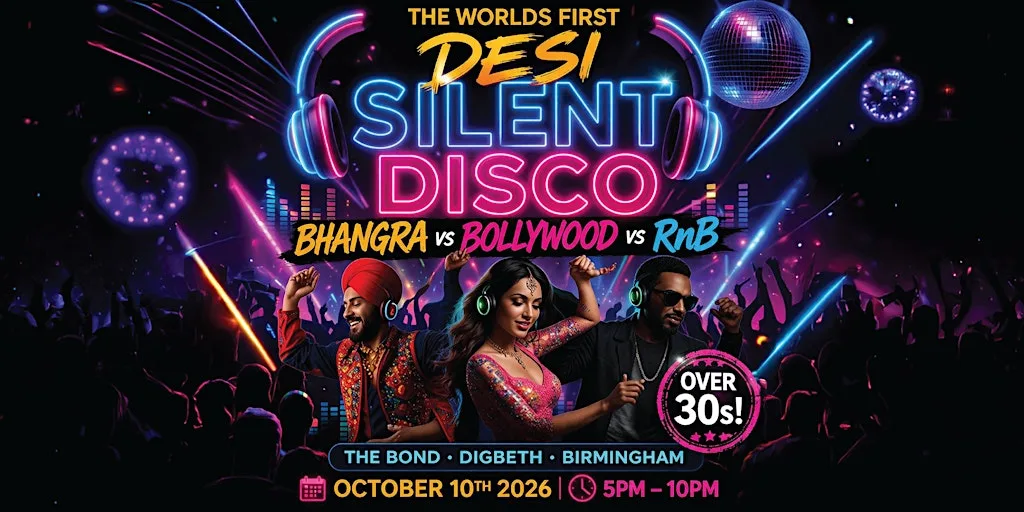 DAY SESSIONS Presents: DESI SILENT DISCO - Birmingham - 2026 at The Bond