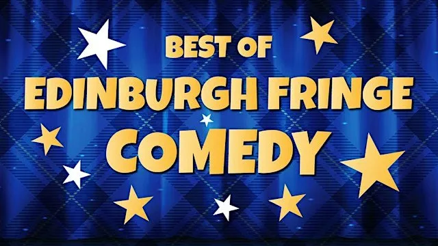 Best of Edinburgh Fringe Comedy at Barbican Theatre