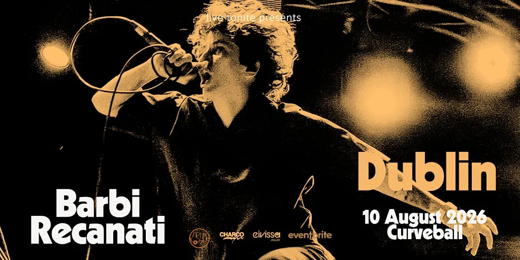Barbi Recanati live in Dublin at Curveball