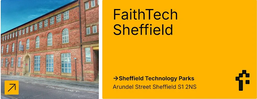 FaithTech Sheffield: October meetup at Sheffield Technology Parks