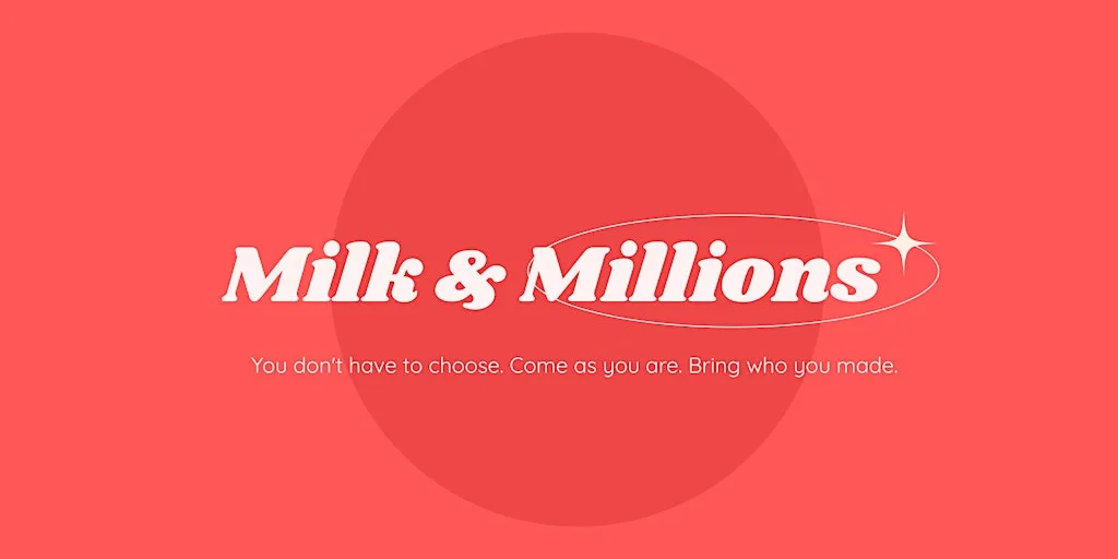 Milk & Millions — The Coffee Morning for Mums in Business