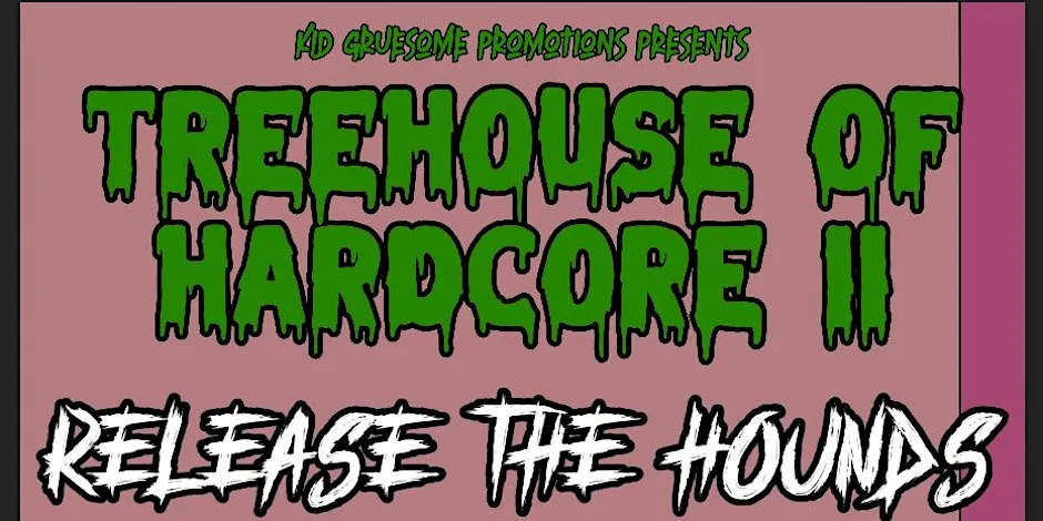 Treehouse of Hardcore II at Star & Garter