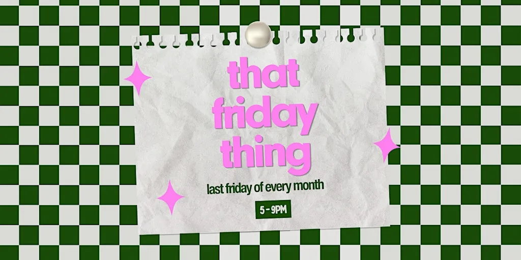 That Friday Thing at Kampus