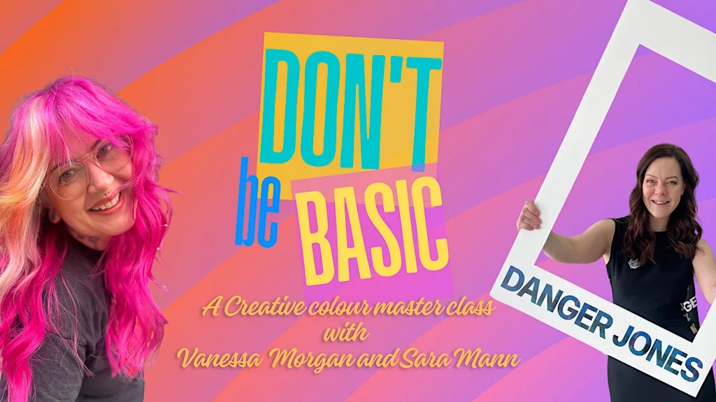 Vanessa Morgan X Sara Mann: Don't Be Basic - A Creative Colour Class at Heartbreakers Hair Co