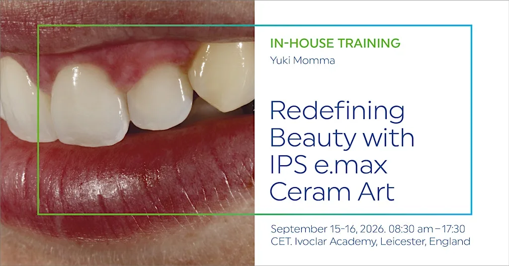 Yuki Momma: Redefining Beauty with Zirconia & IPS e.max Ceram Art at Ivoclar Academy, Leicester