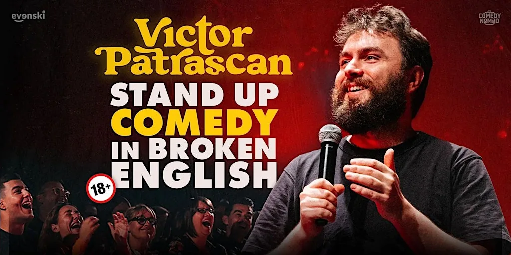 Stand up Comedy in broken English • Victor Patrascan in Glasgow