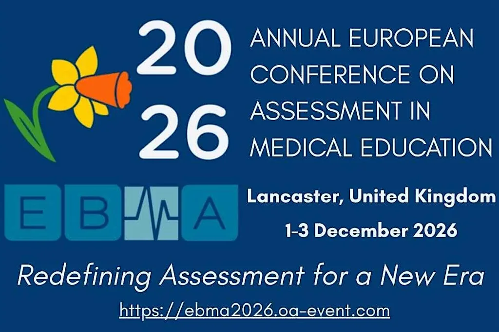 EBMA 2026 Annual European Conference on Assessment in Medical Education at County South