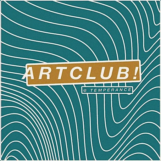 ARTCLUB! @ temperance | "Collage Club" at Temperance