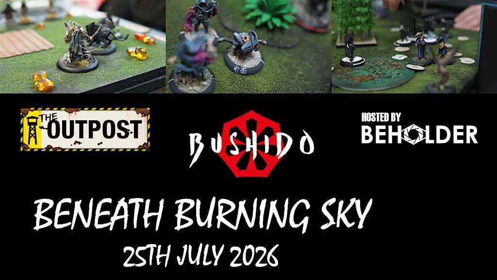 Bushido: Beneath Burning Sky at The Outpost