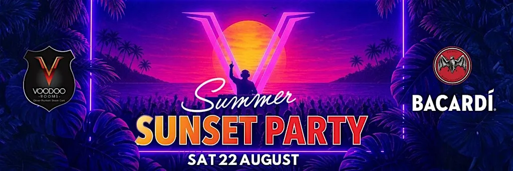 Voodoo Summer Sunset Party with Bacardi at Voodoo Rooms