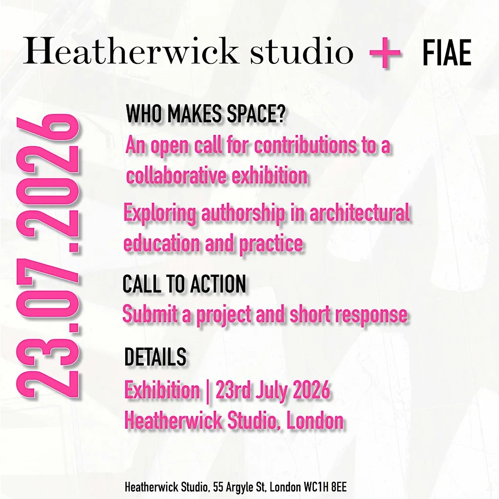 FIAE & Heatherwick studio collaboration | Who makes space? at Heatherwick Studio