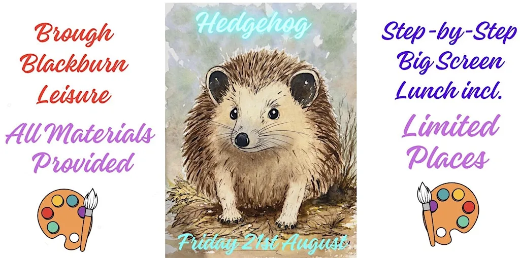 Hedgehog watercolour art workshop at Blackburn Leisure, Prescott Avenue, Brough