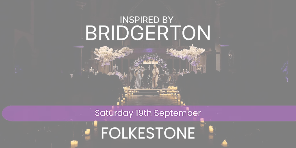 Bridgerton Inspired Concert - Folkestone at Holy Trinity Church, Folkestone