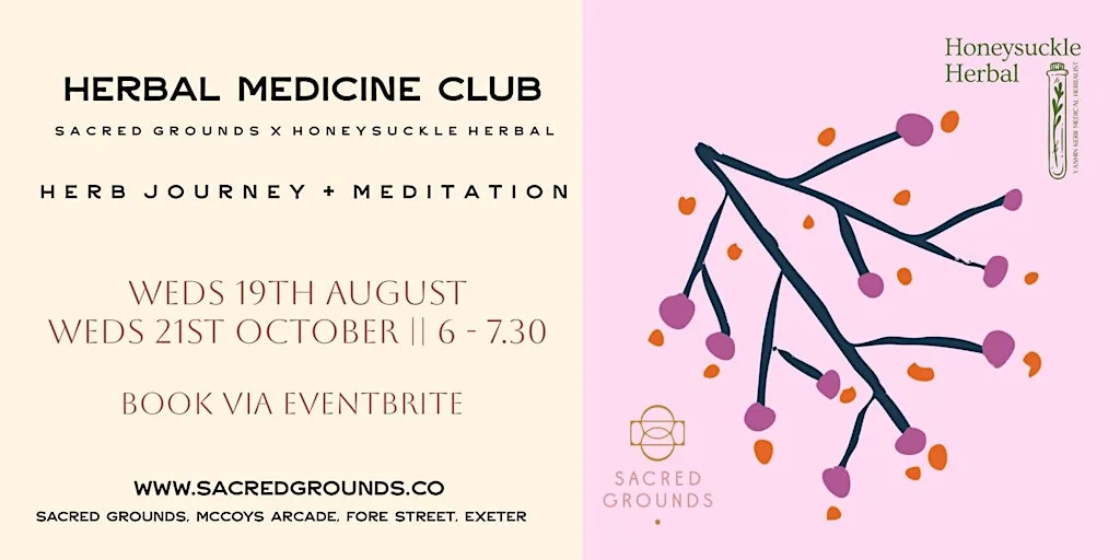 Herbal Medicine Club: Herb Journey & Meditation at Sacred Grounds