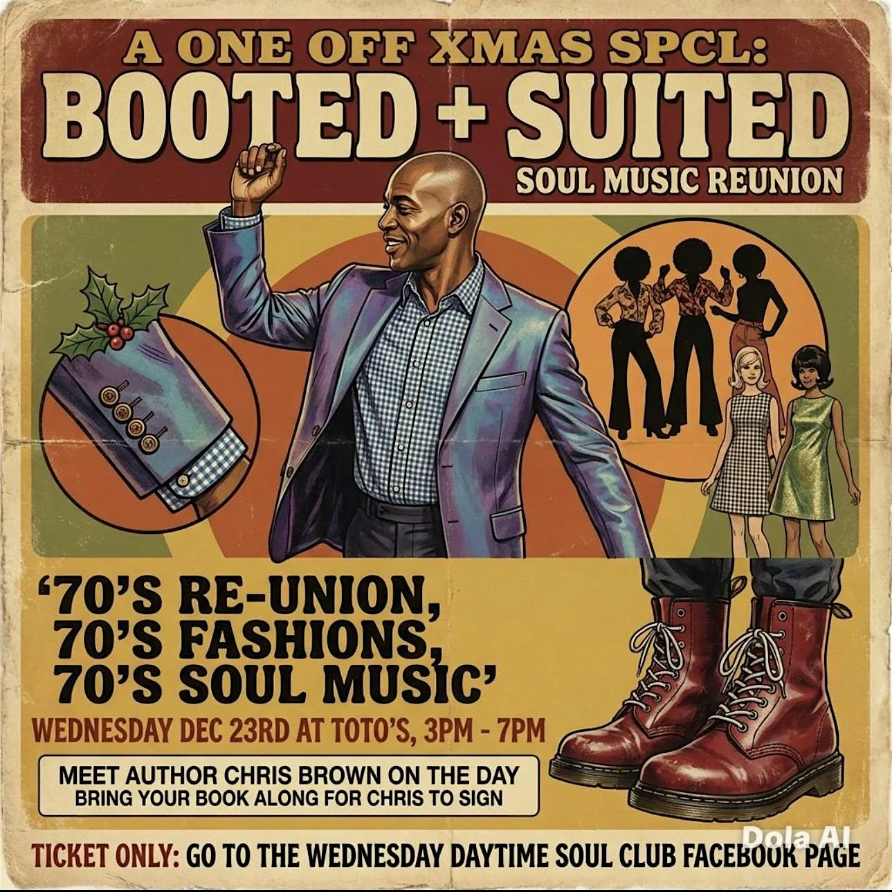 Wednesday Daytime Soul Club Xmas 70’s Spcl Booted + Suited at Totos By The River