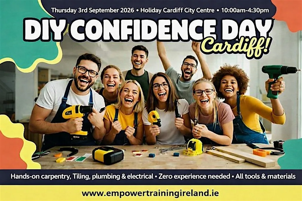 DIY Skills & Confidence Day - Cardiff City at Holiday Inn Cardiff City Centre