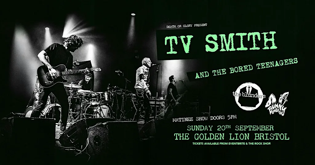 TV Smith and the Bored Teenagers / The Blunders / Bunny Boilers Golden Lion at The Golden Lion