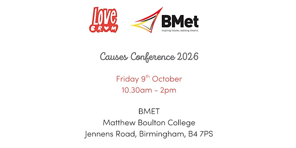LoveBrum Causes Conference 2026 at BMet - Matthew Boulton College