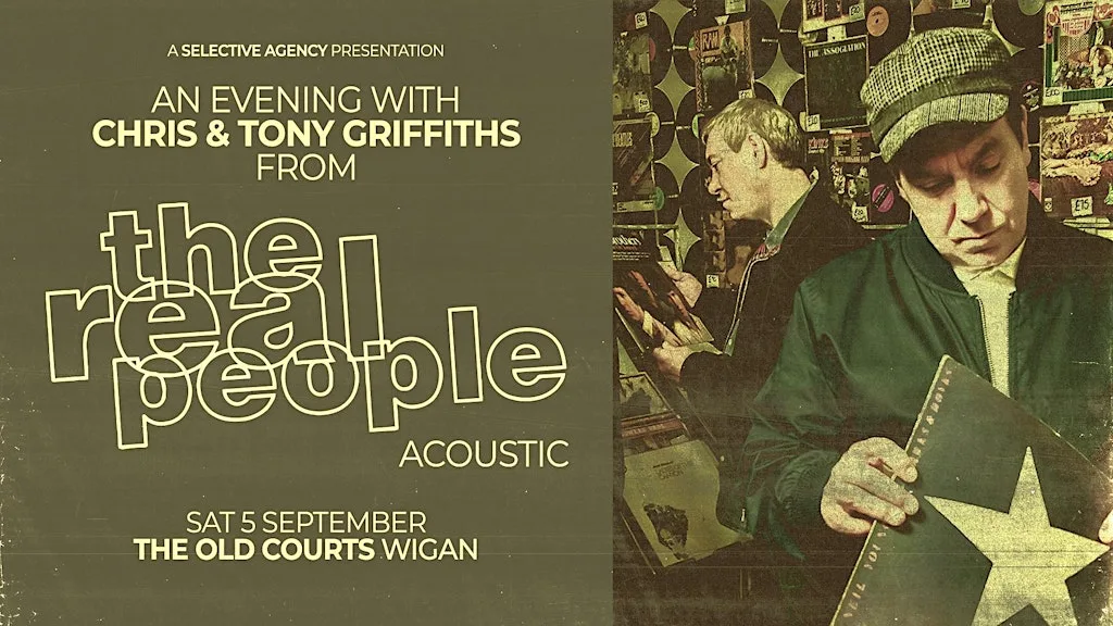 An Evening with Chris & Tony Griffiths from The Real People Acoustic at The Courtroom