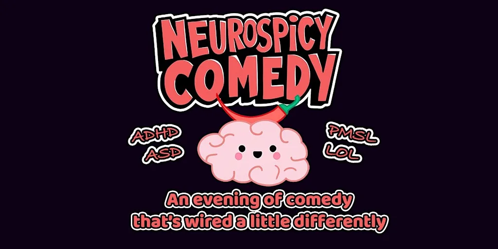Neurospicy Comedy September - a Neurodivergent Comedy Night