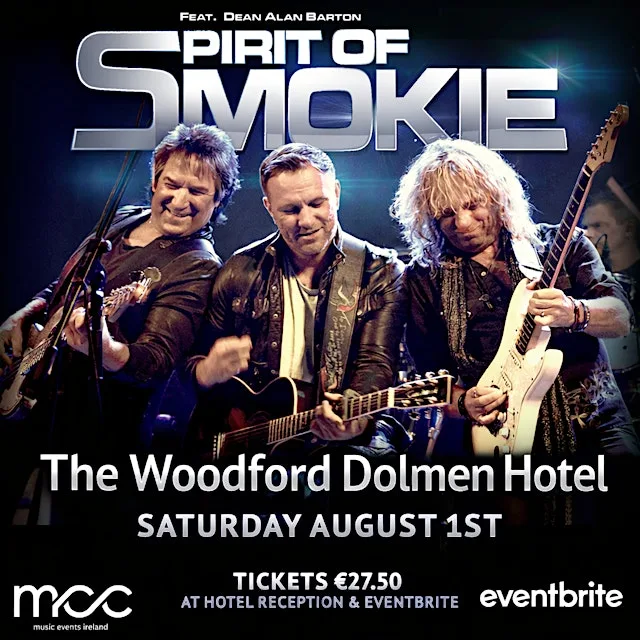 SMOKIE SHOW BACK AT The Woodford Dolmen Hotel at Woodford Dolmen Hotel