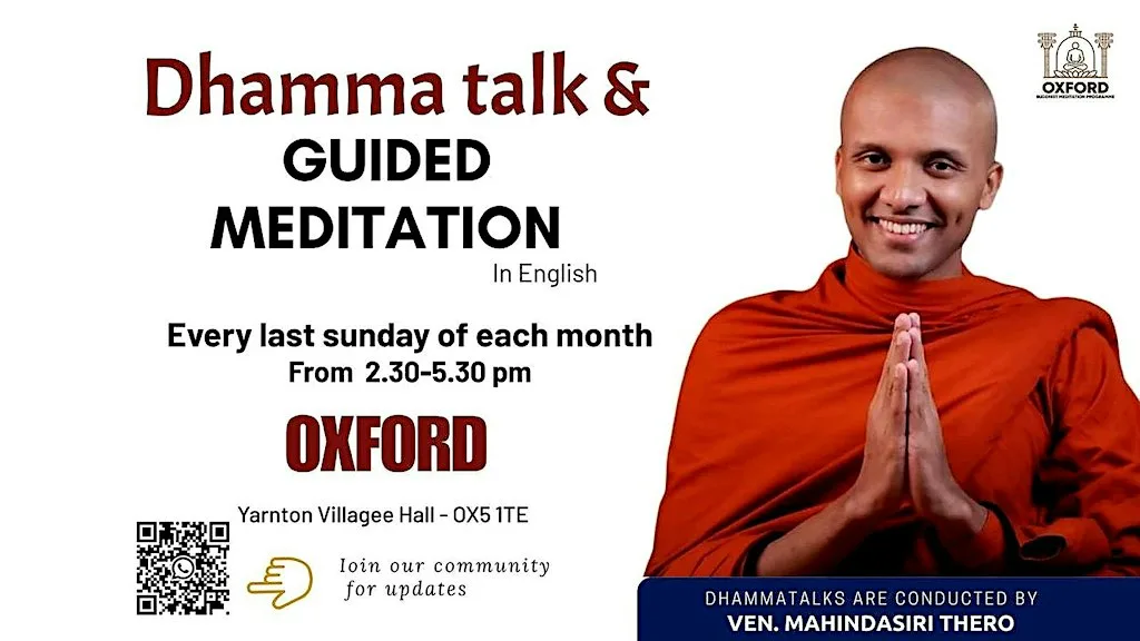 Oxford Dam Saraniya - Dhamma talk and Guided meditation in English at Yarnton Village Hall