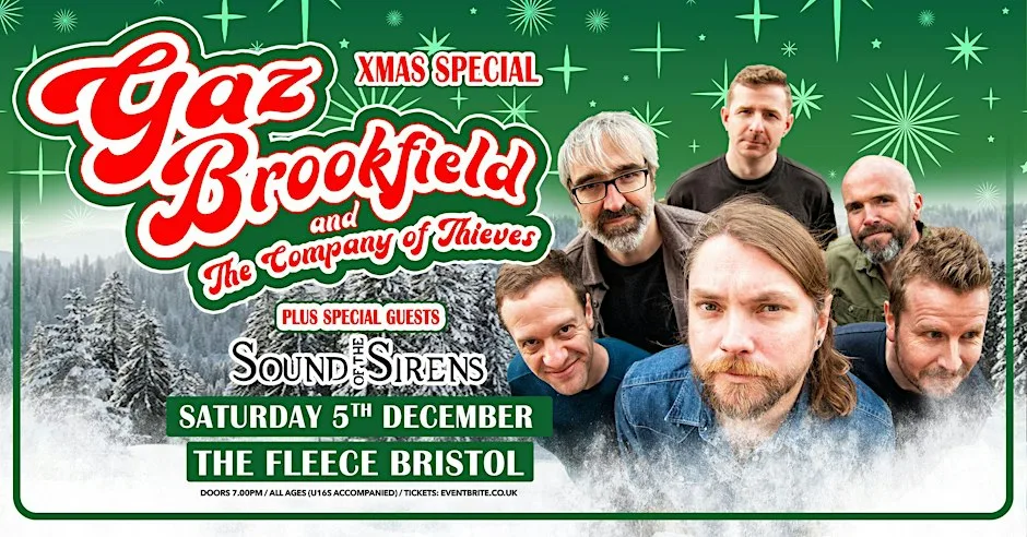 Gaz Brookfield & The Company Of Thieves - Xmas Show at TBD