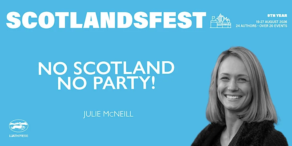 ScotlandsFest: No Scotland No Party!