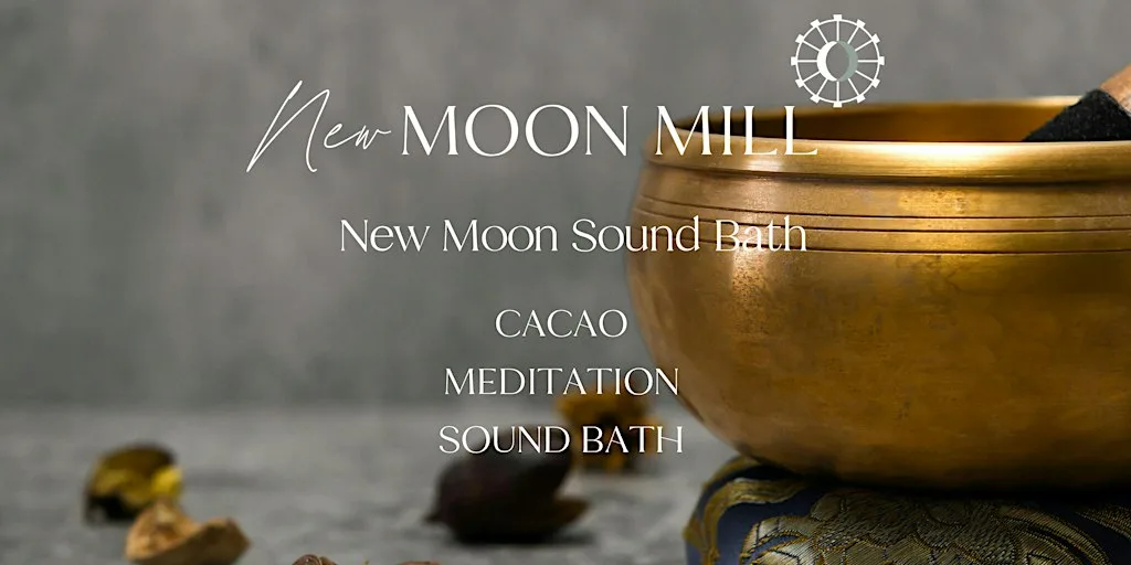 New Moon Sound Baths at New Moon Mill, New Moon Road, Eversley