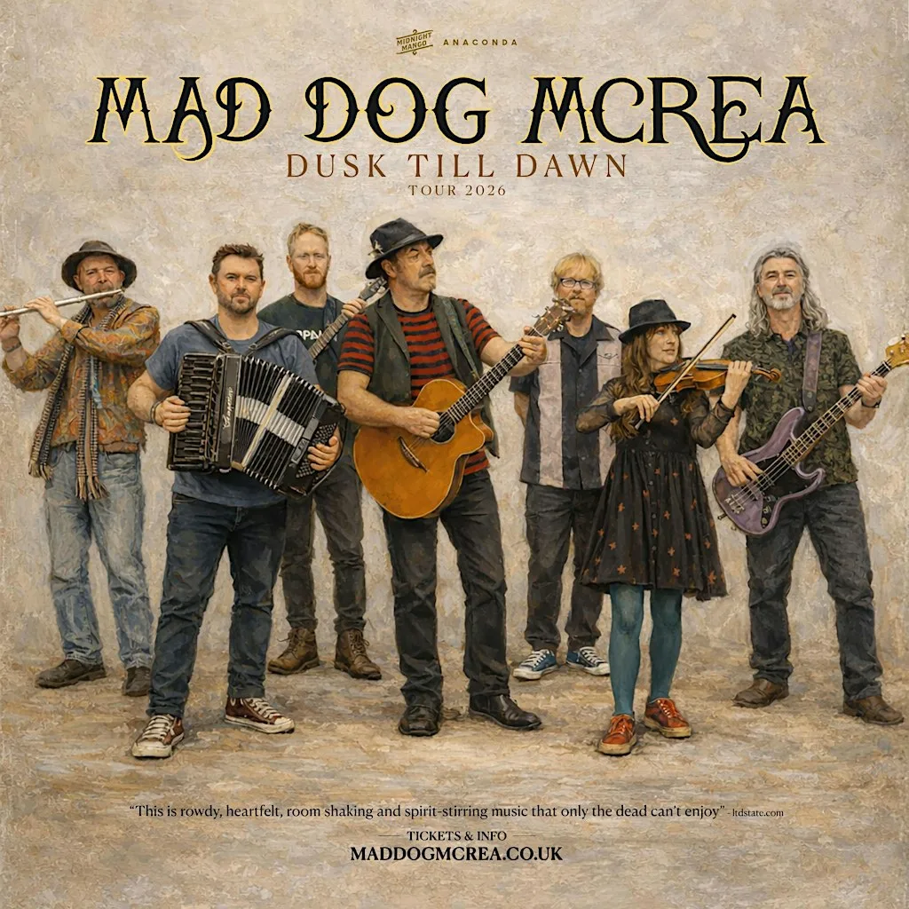 Mad Dog Mcrea - Dusk Till Dawn Tour 2026 at Old Bakery Studios