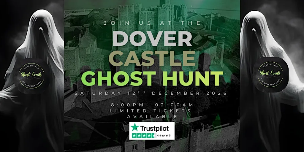 Ghost Hunt At Dover Castle. at Dover Castle