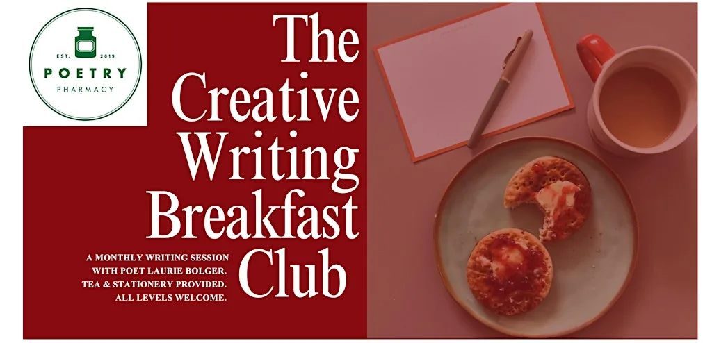 The Creative Writing Breakfast at Poetry Pharmacy Friday 7th Aug 2026 at Poetry Pharmacy