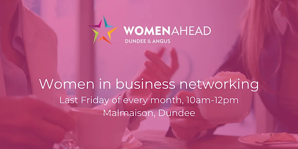 Dundee and Angus Women in Business Networking Morning - July 2026 at Malmaison Dundee