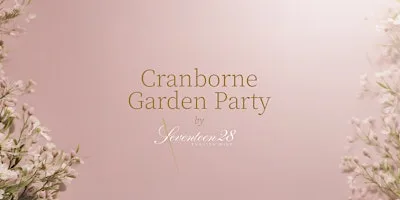 Cranborne Garden Party by Seventeen28 at Cranborne Lodge