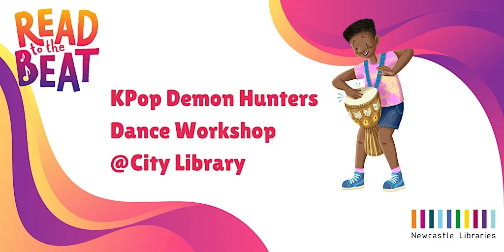 Read to the Beat! KPop Demon Hunters Dance Workshop @ City Library at Bewick Hall, Level 2, Newcastle City Library