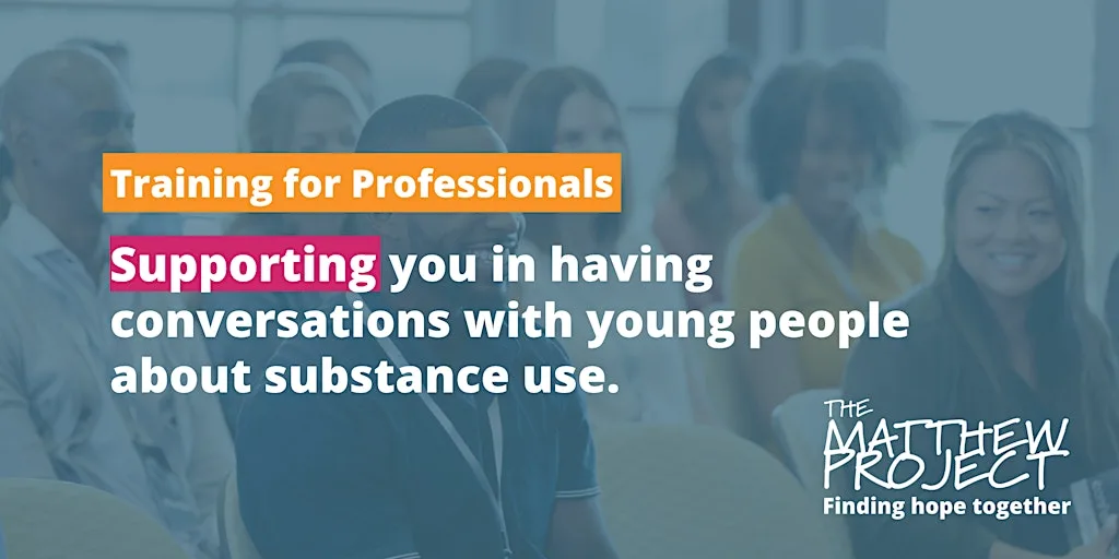 Conversations with young people about substance use at The Matthew Project