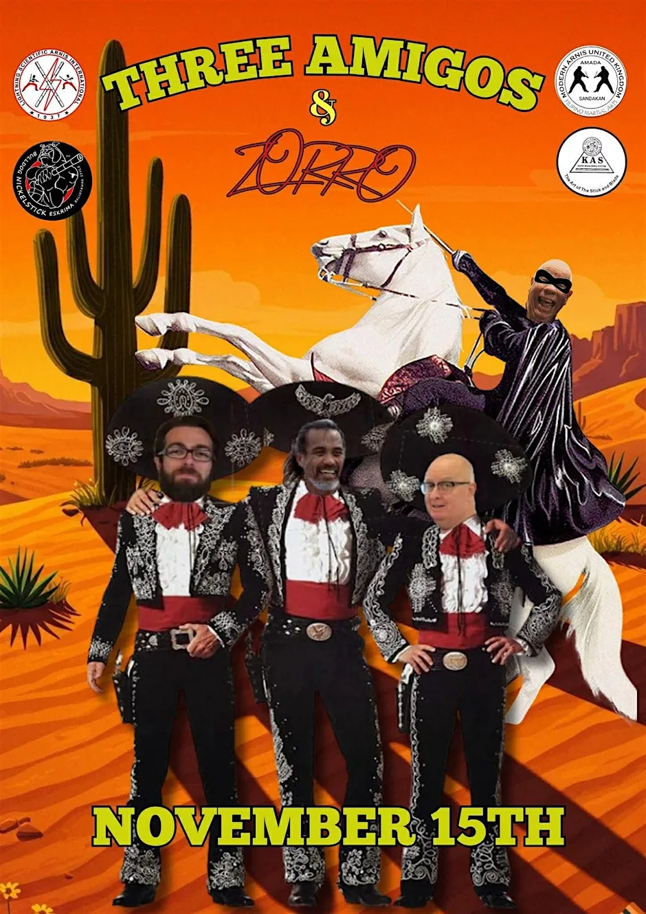 THREE AMIGOS & ZORRO SEMINAR